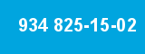 934 825-15-02
